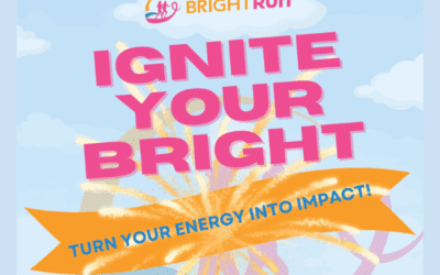Save the Date to IGNITE Your BRIGHT! 